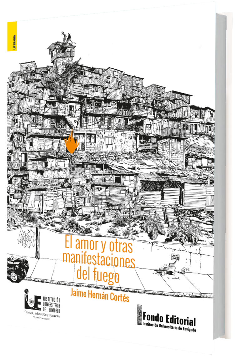 El amor y otras manifestaciones del fuego