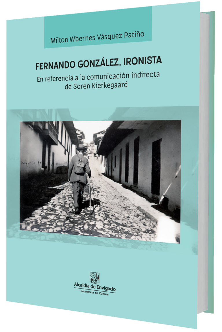 Fernando González. Ironista